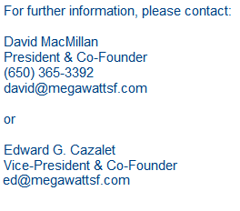 For further information, please contact: David MacMillan (650) 365-3392 or Edward G. Cazalet